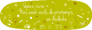 séjours en ardèche
